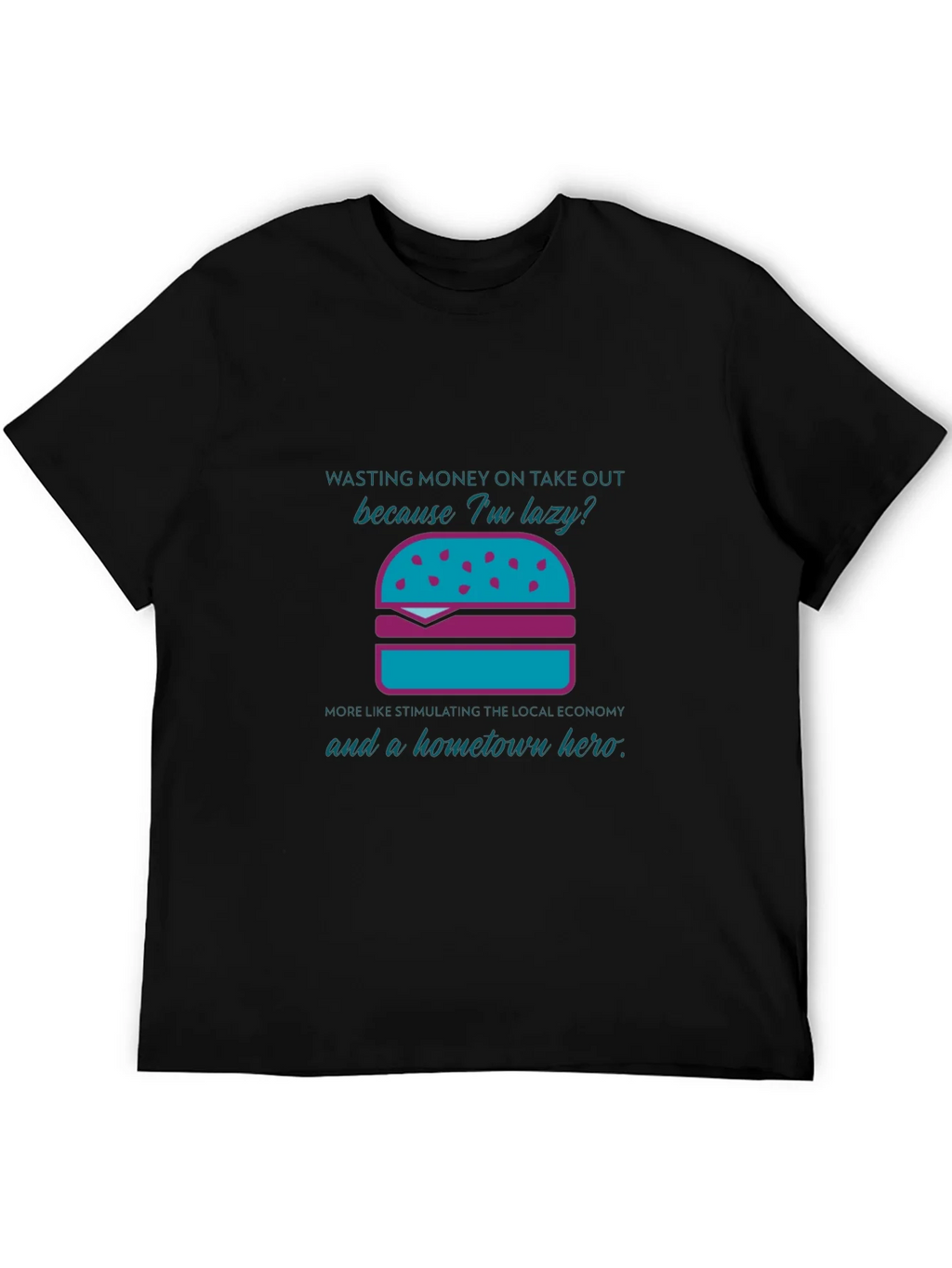 Humorous Lazy Takeout Burger Graphic T-Shirt product image 8