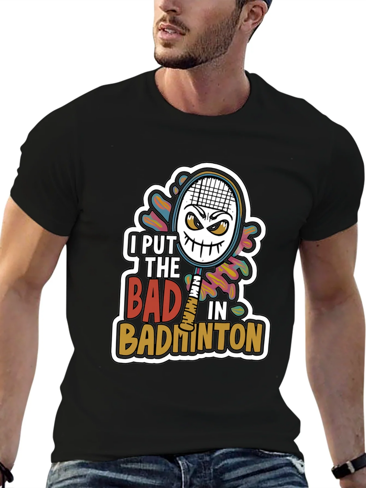 Badminton Graphic Tee - I Put the Bad in product image 9