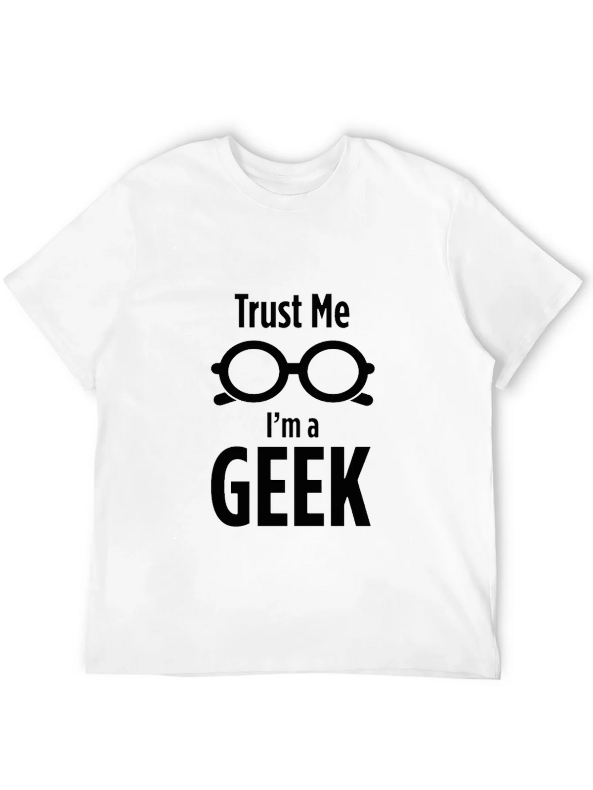 Trust Me Im a Geek T-Shirt Black Nerd Humor product image 3