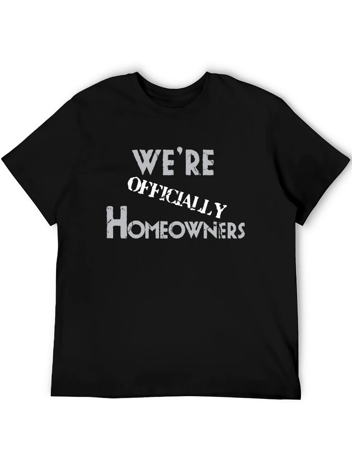Were Officially Homeowners Graphic Tee product image 8