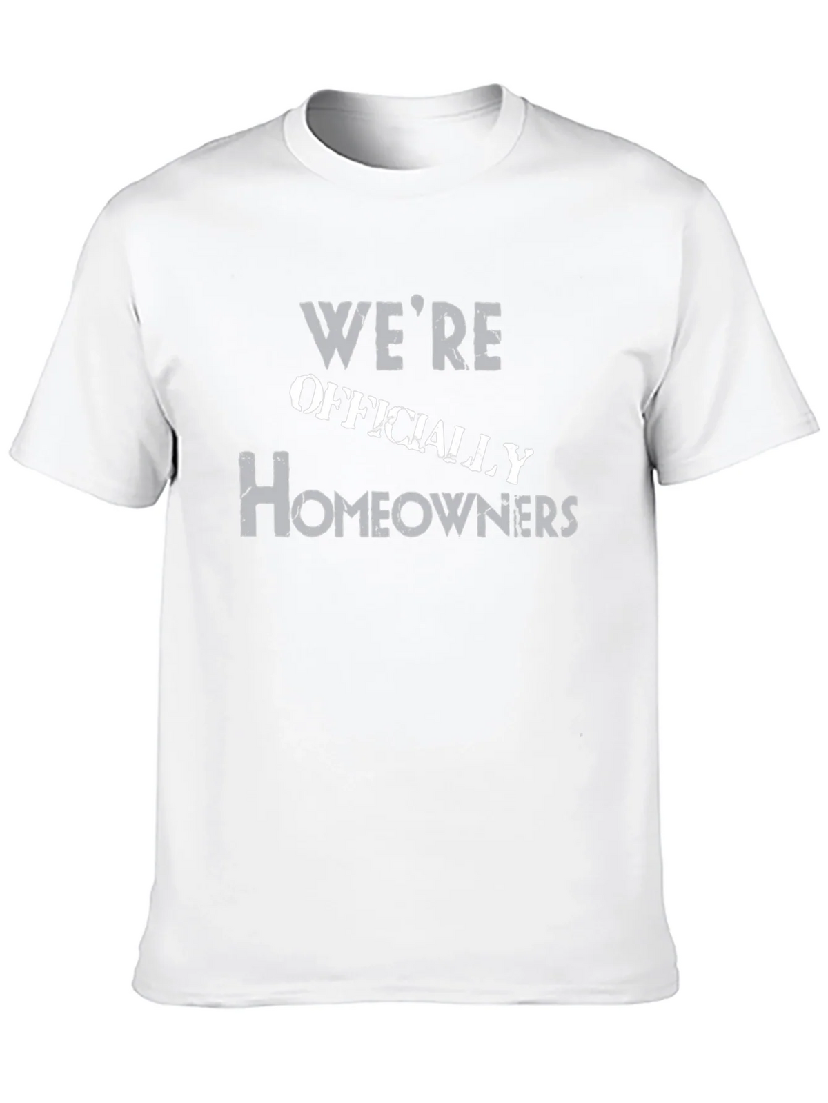 Were Officially Homeowners Graphic Tee product image 12