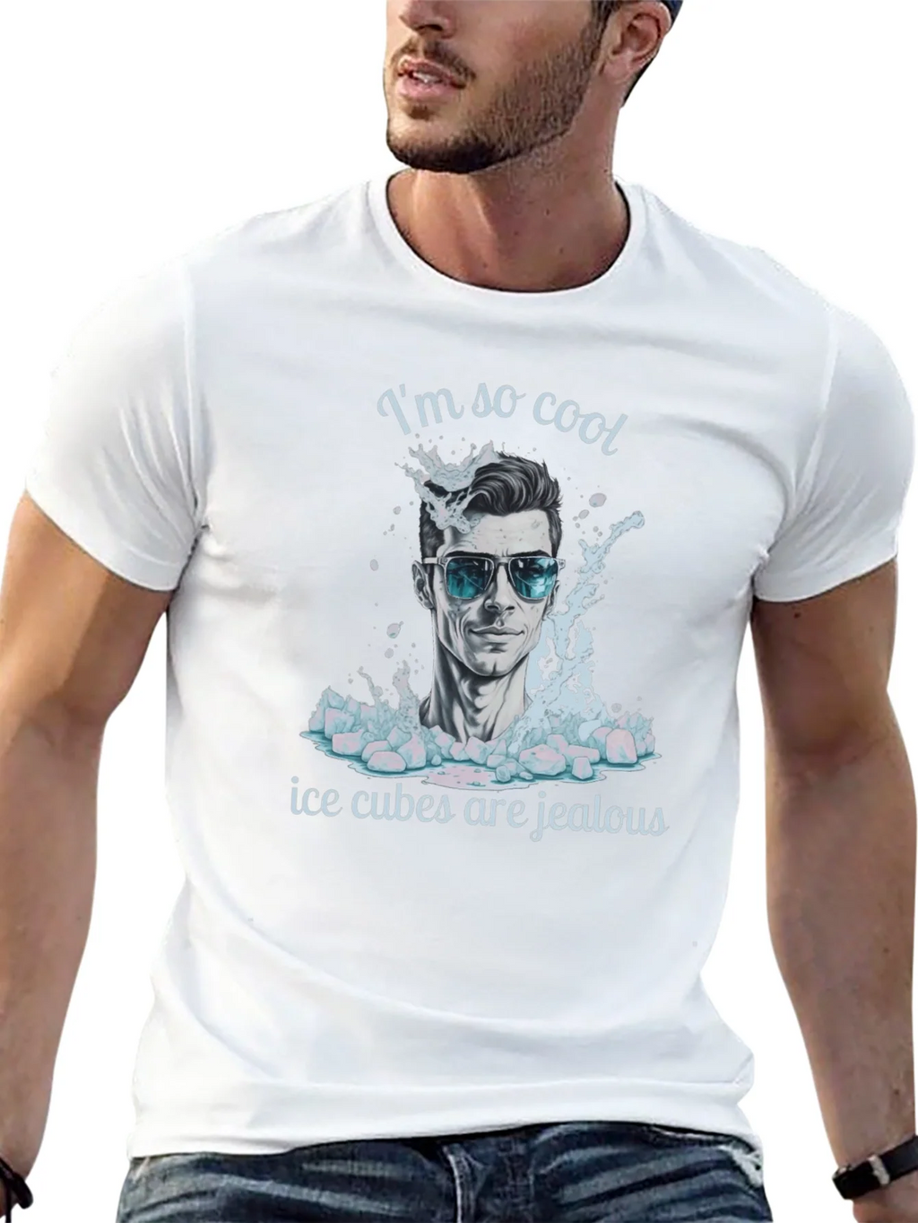 Cool Dude T-Shirt: Ice Cubes Are Jealous! product image 4