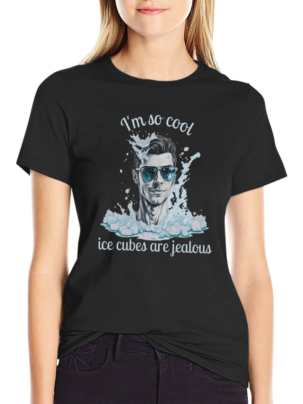 Cool Dude T-Shirt: Ice Cubes Are Jealous! product image 5