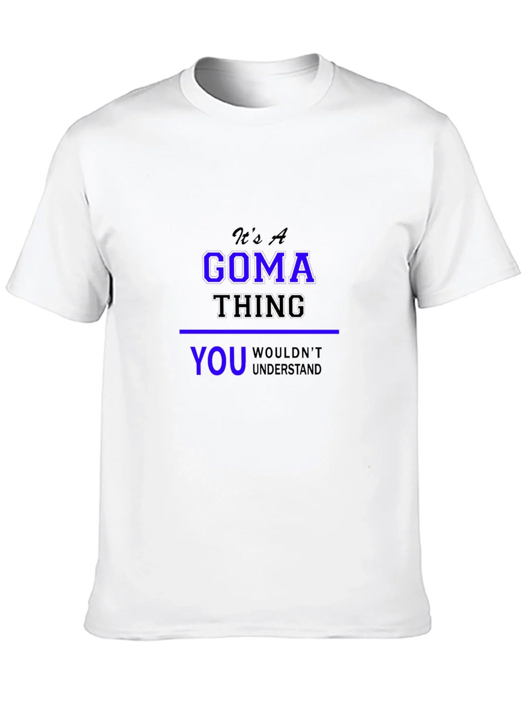 Its A Goma Thing T-Shirt product image 12
