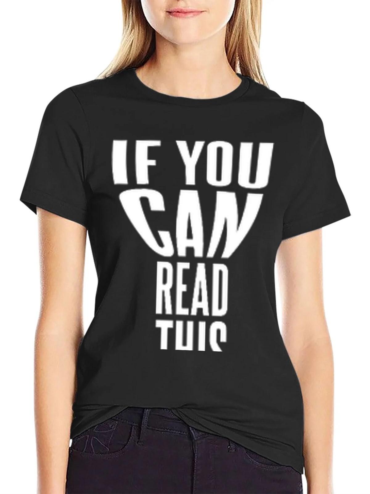 Funny If You Can Read This Black T-Shirt product image 5