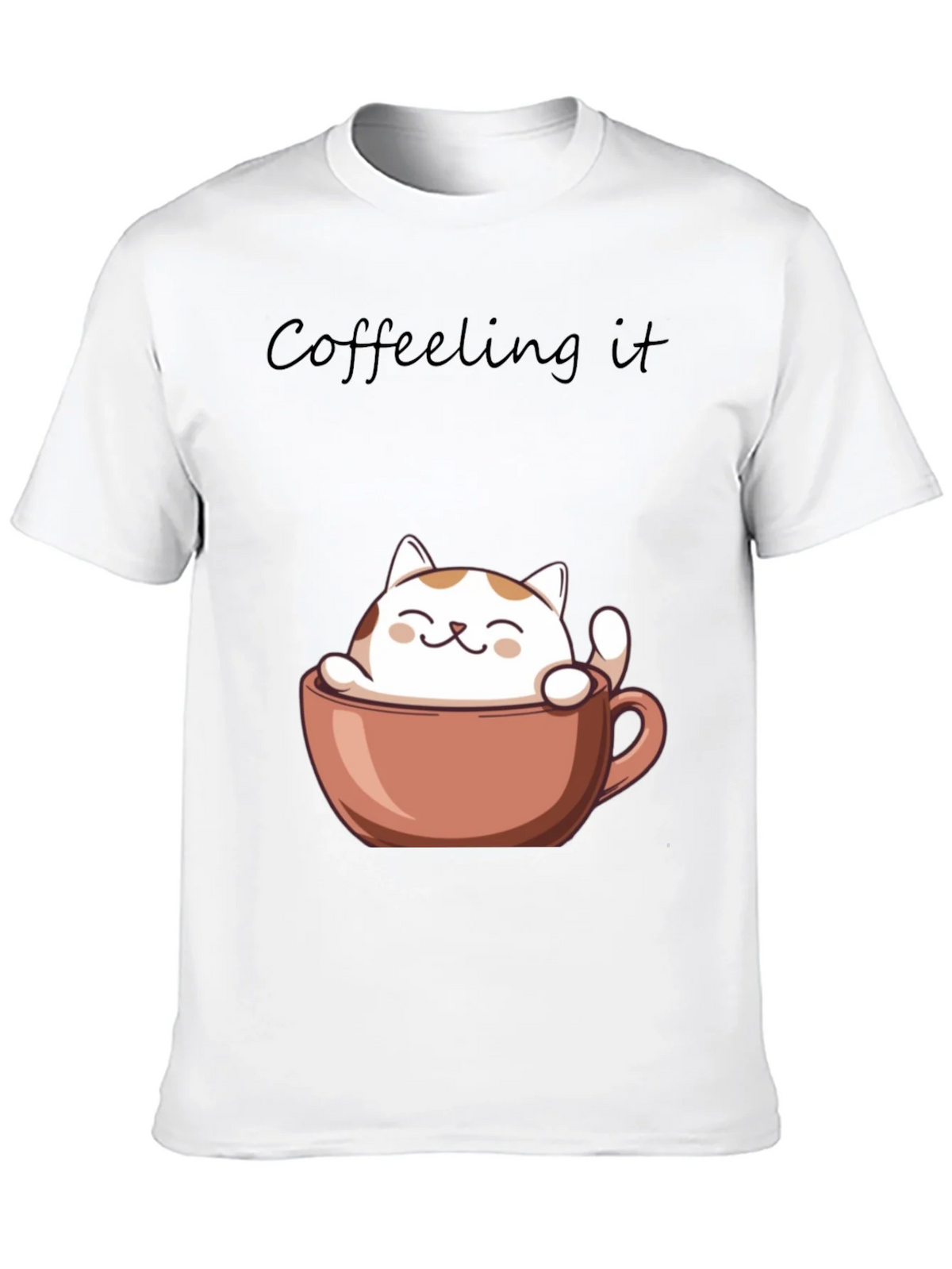 Coffeeling It T-Shirt - Cute Cat in Coffee Cup