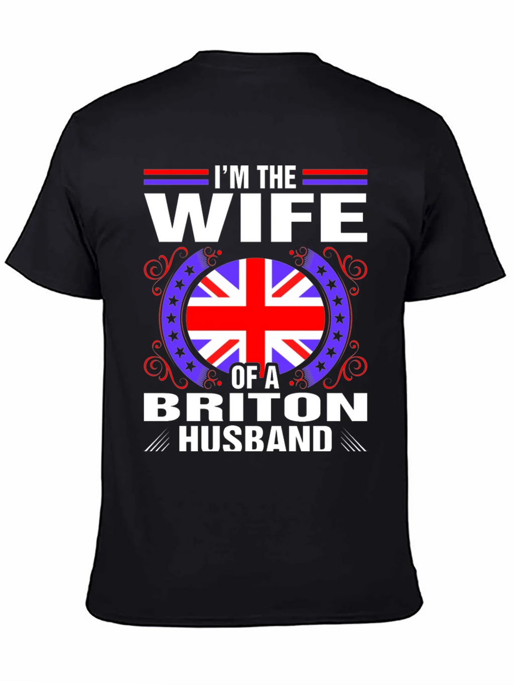 Wife of a Briton Husband T-Shirt product image 7