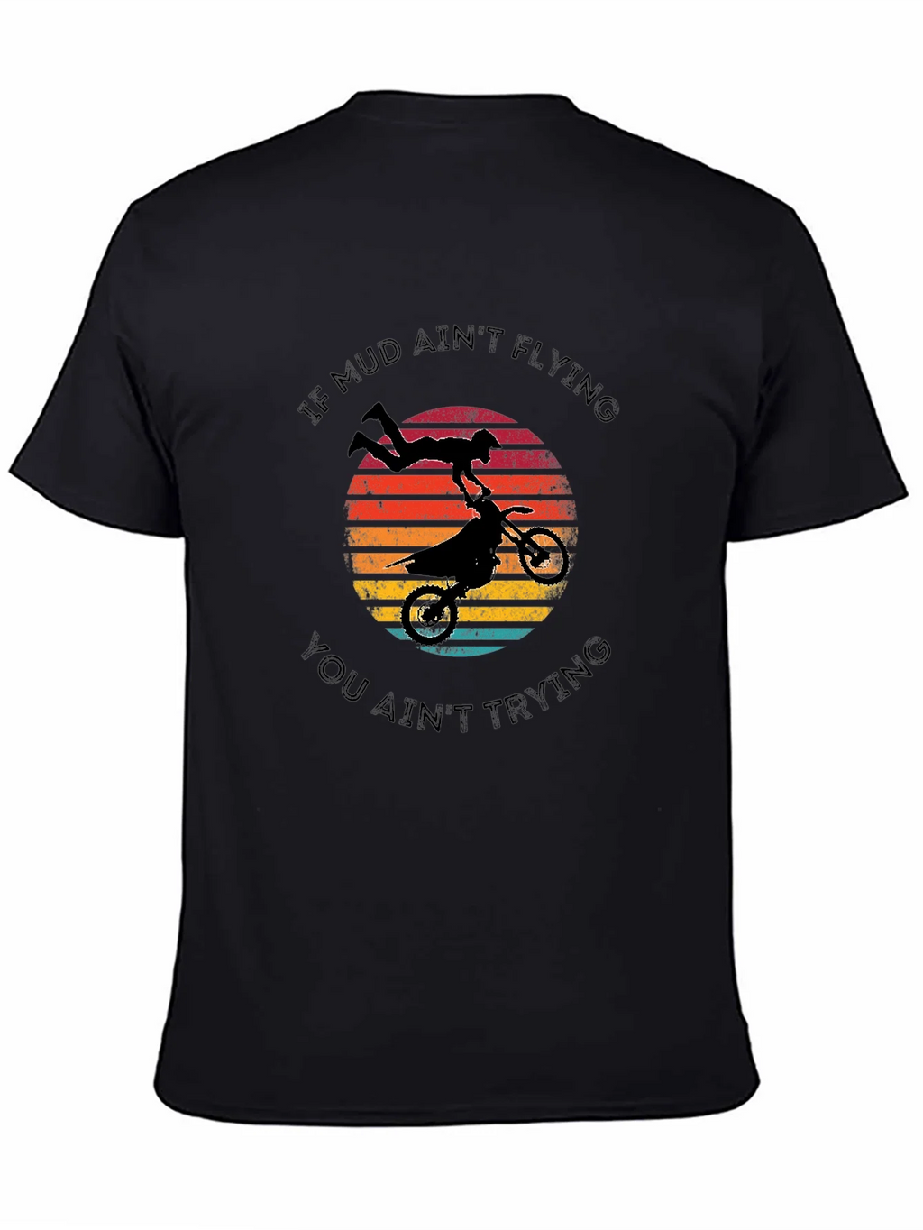 Mud Aint Flying T-Shirt - Motocross Style product image 7