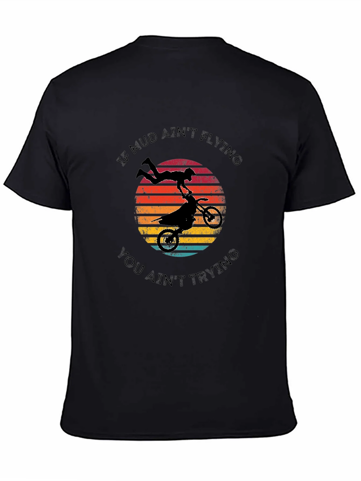 Mud Aint Flying T-Shirt - Motocross Style product image 7