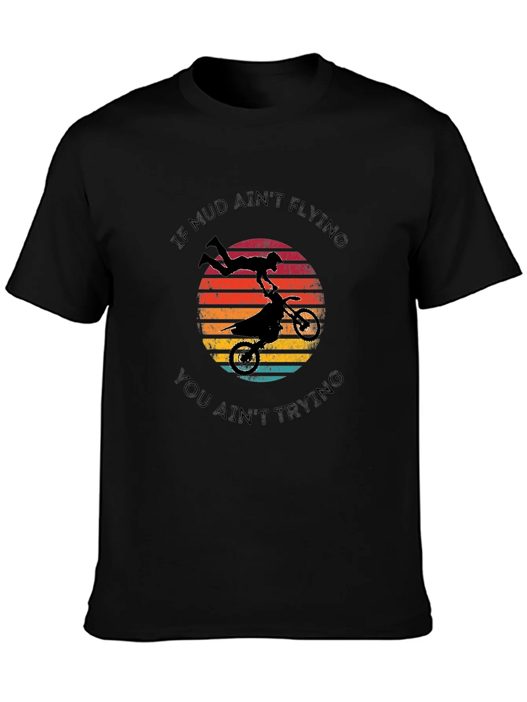 Mud Aint Flying T-Shirt - Motocross Style product image 6