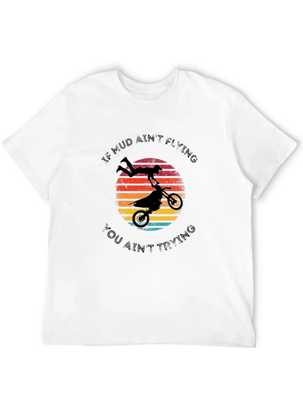 Mud Aint Flying T-Shirt - Motocross Style product image 3