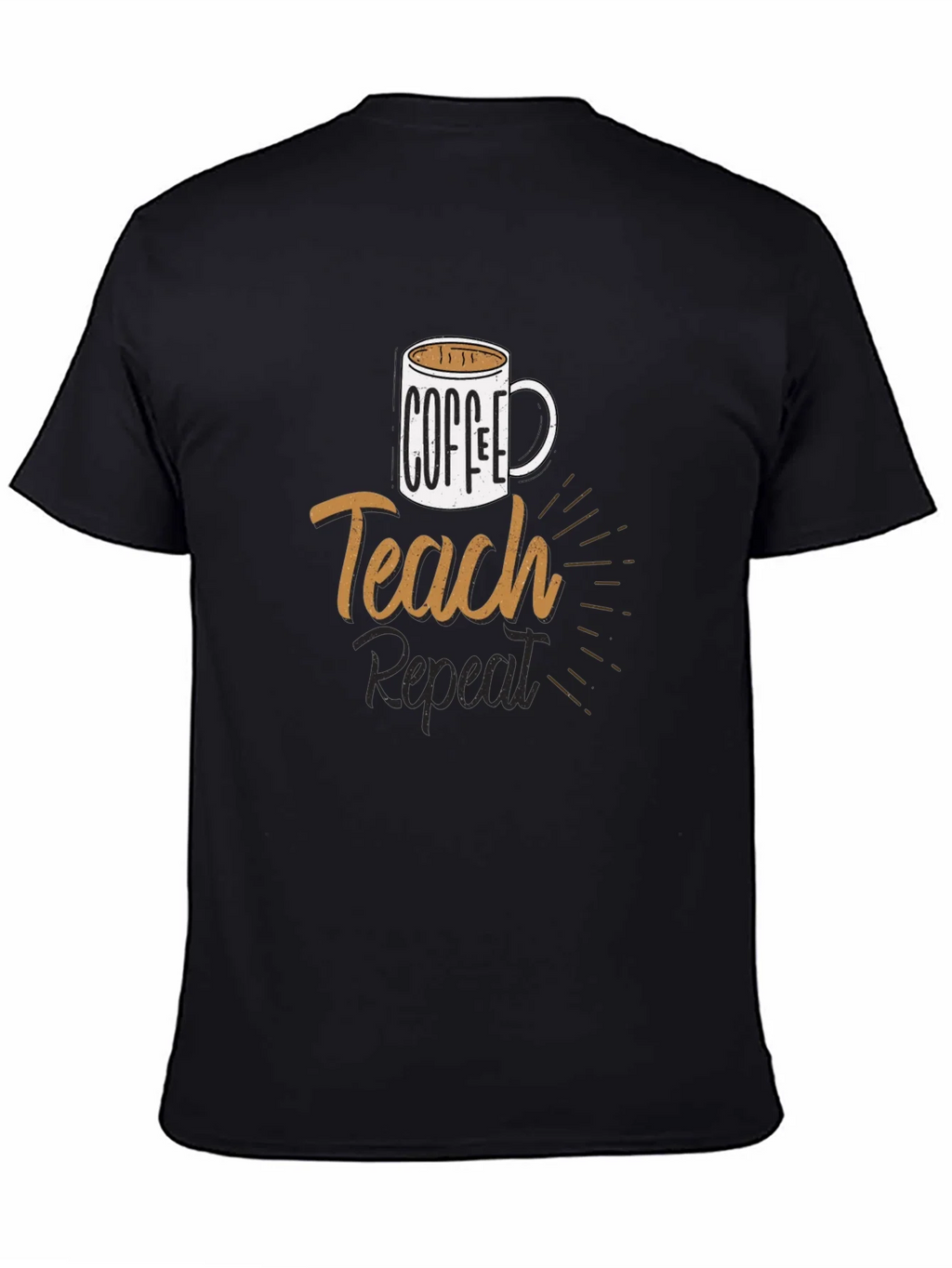 Coffee Teach Repeat T-Shirt - Black product image 7