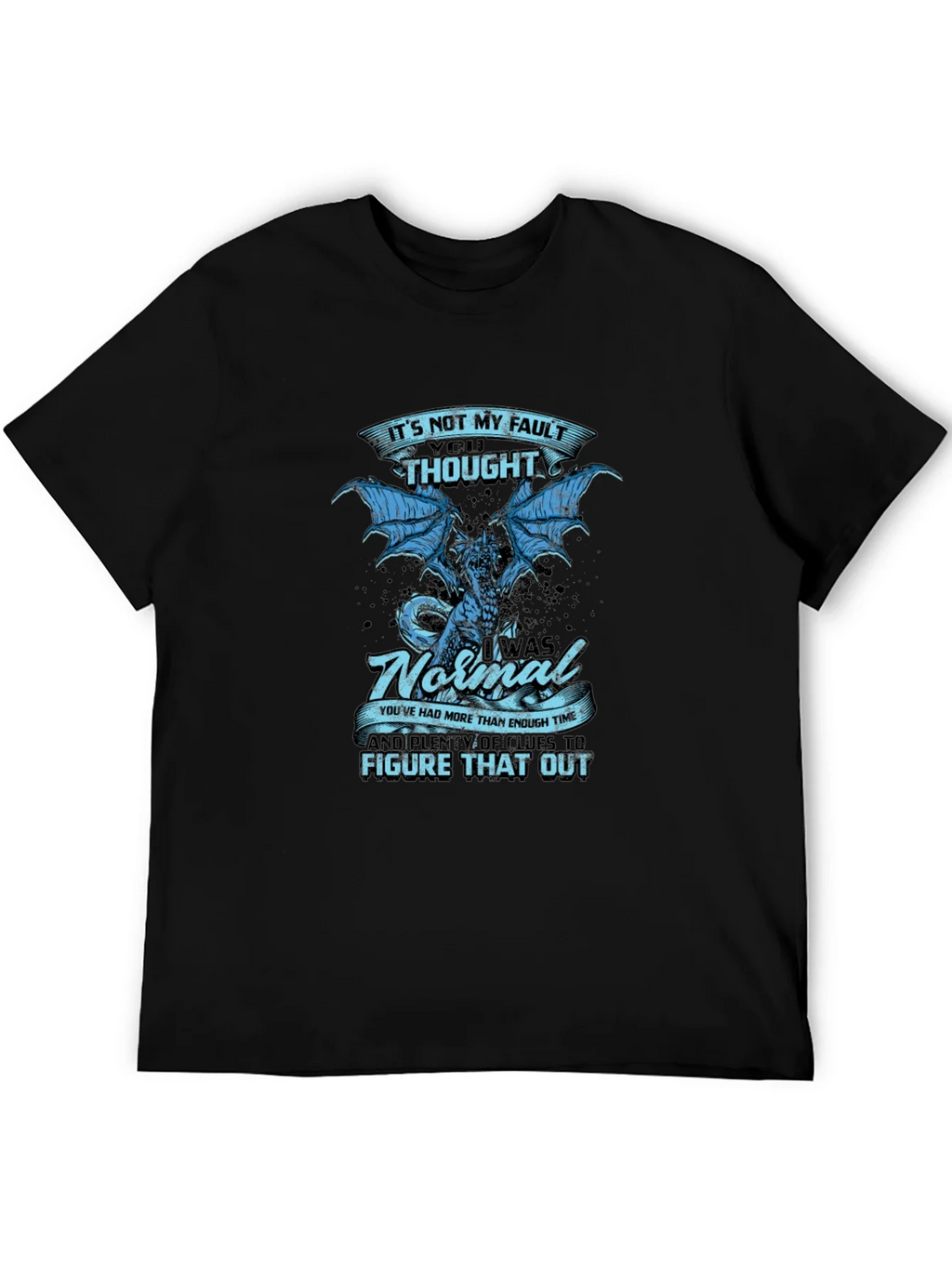 Its Not My Fault Dragon Graphic Tee product image 8