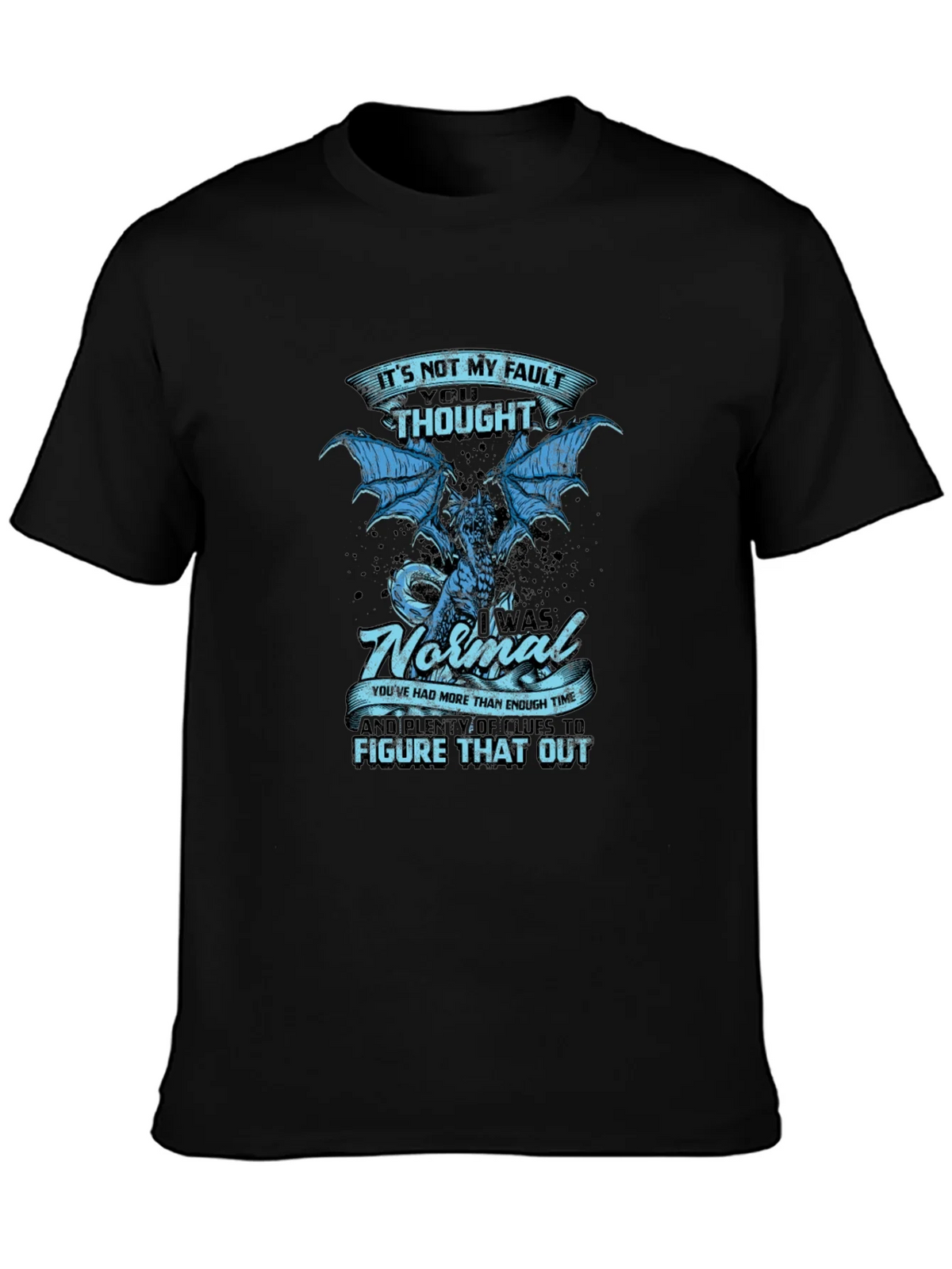 Its Not My Fault Dragon Graphic Tee product image 6