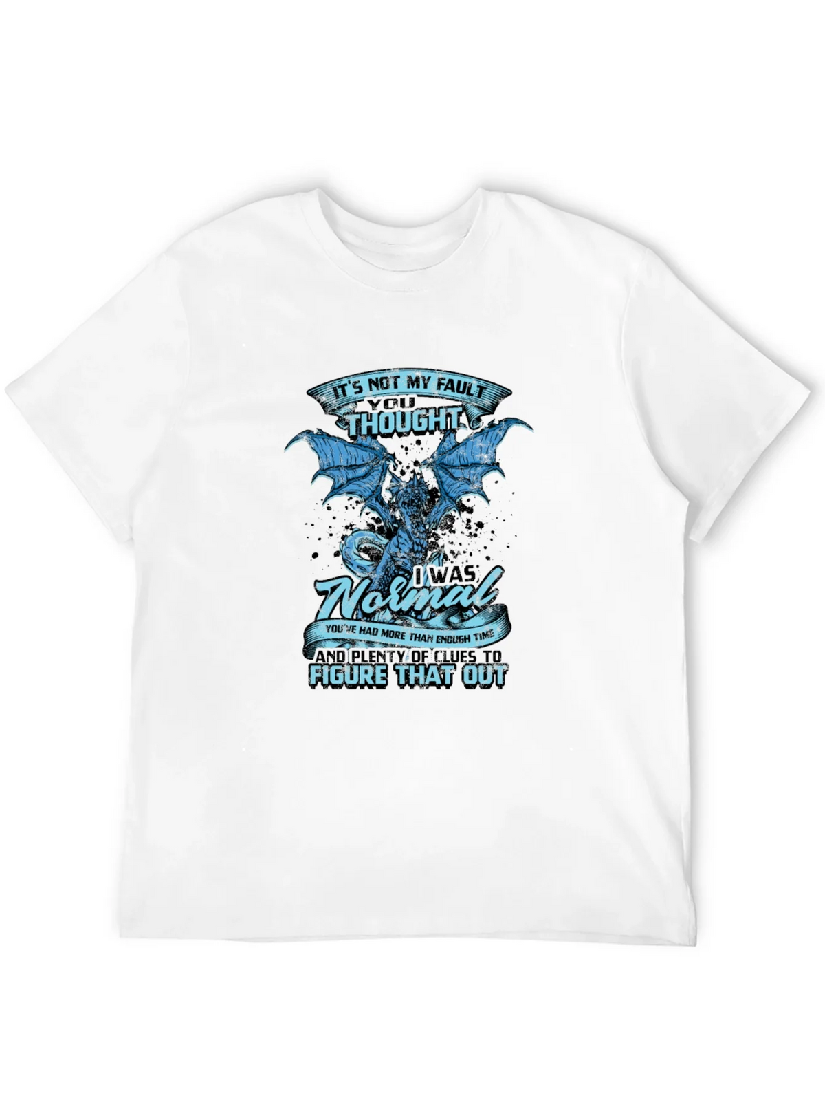 Its Not My Fault Dragon Graphic Tee product image 3