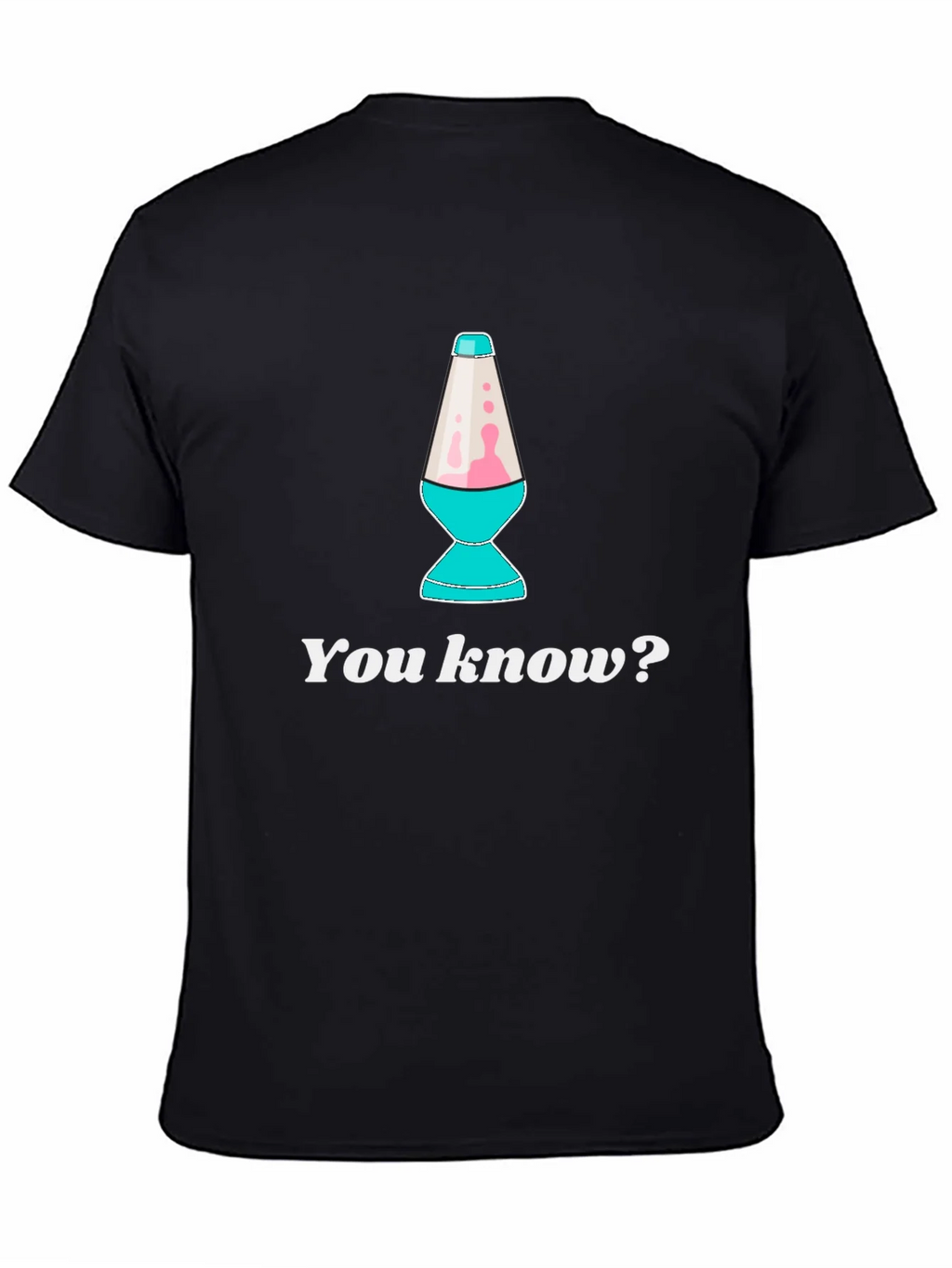 Lava Lamp T-Shirt - You Know? product image 7
