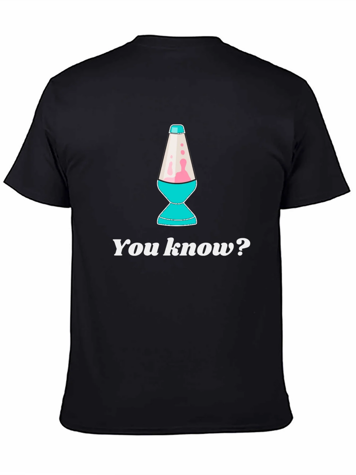Lava Lamp T-Shirt - You Know? product image 7
