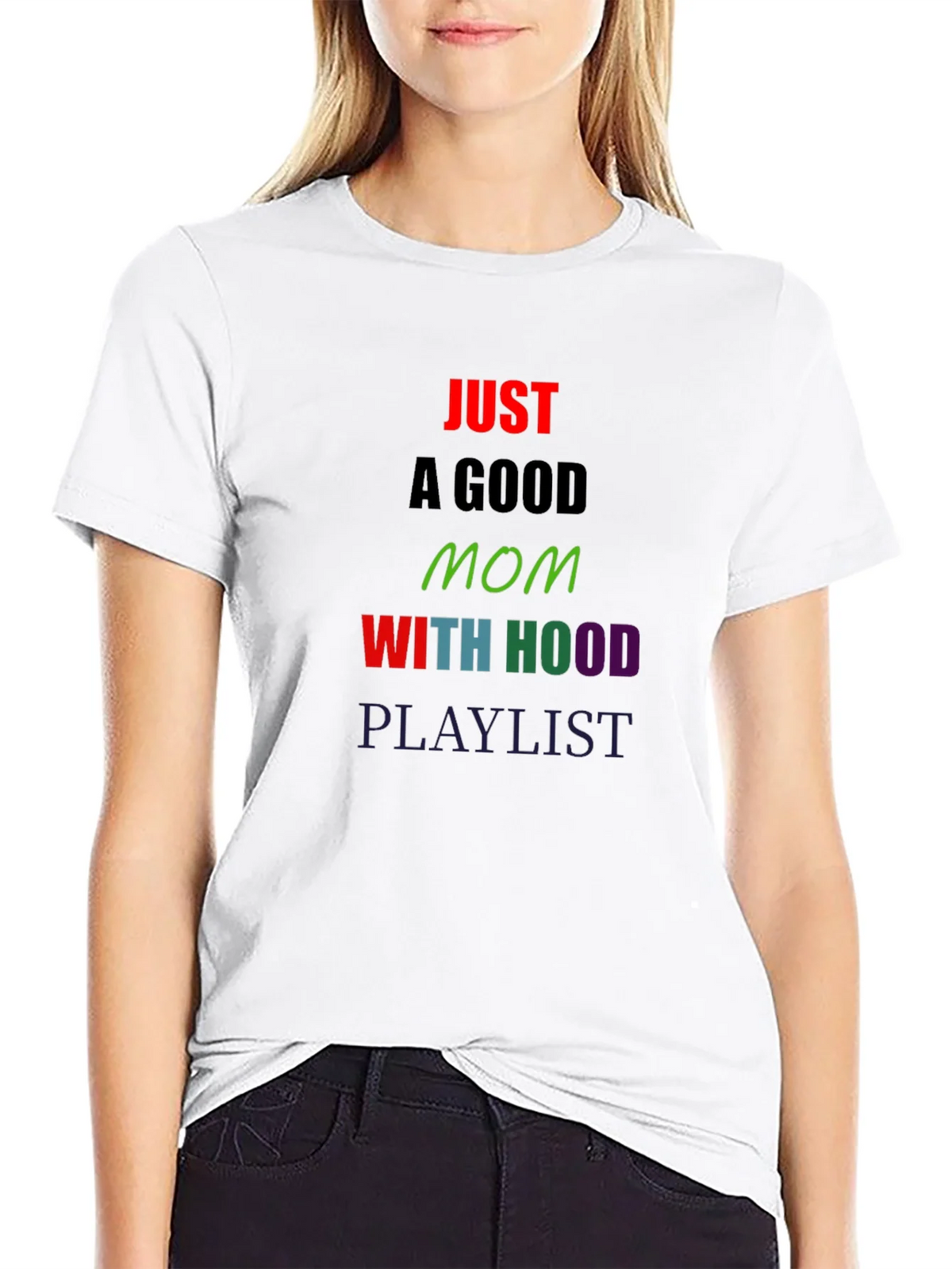 Just a Good Mom T-Shirt product image 11