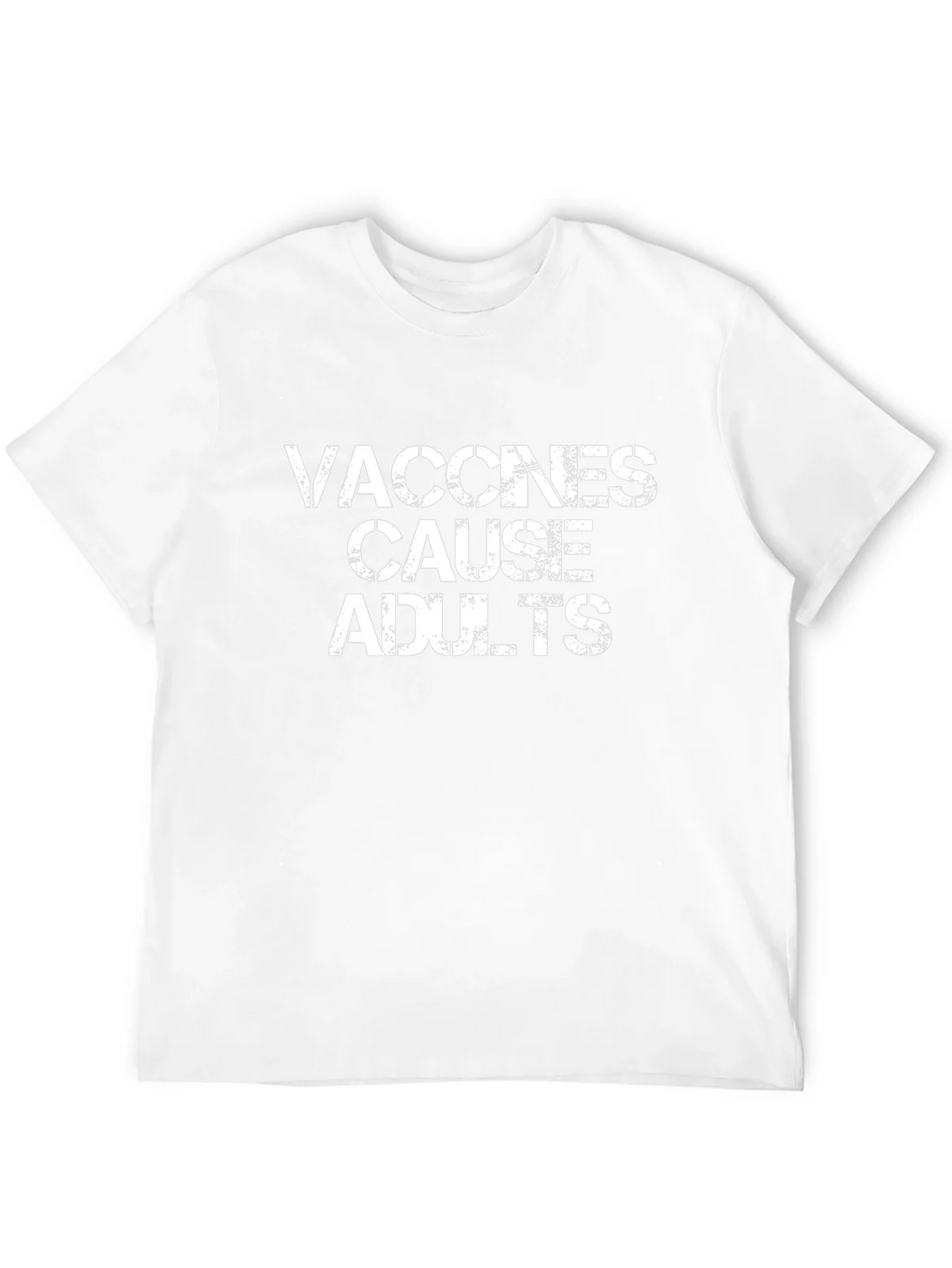 Vaccines Cause Adults Graphic Tee - Funny Sarcastic T-Shirt product image 3