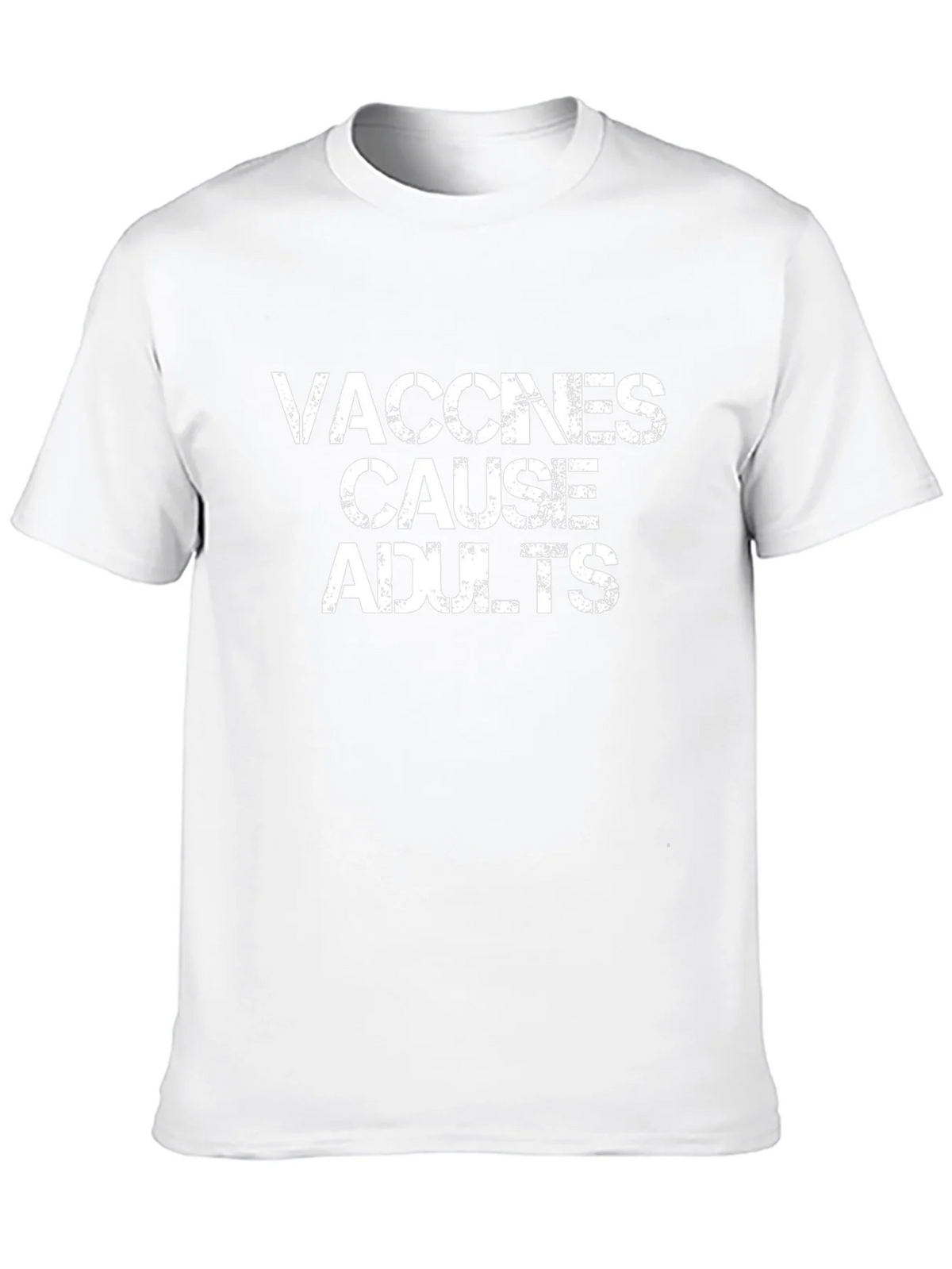 Vaccines Cause Adults Graphic Tee - Funny Sarcastic T-Shirt product image 12