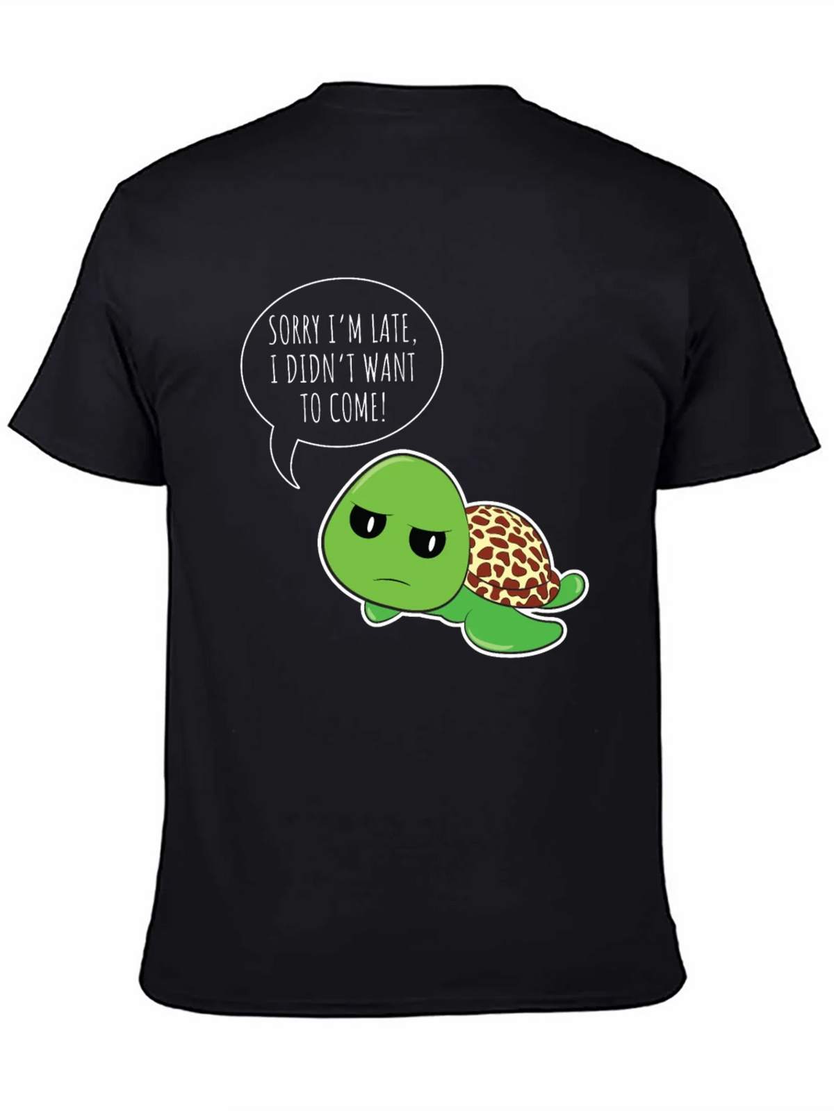 Funny Turtle T-Shirt - Sorry Im Late Graphic Tee product image 7
