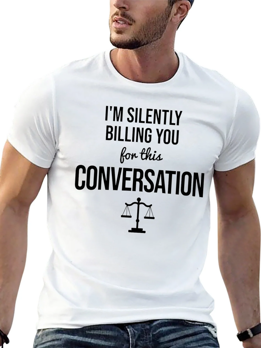Im Silently Billing You T-Shirt - Lawyer Humor product image 3
