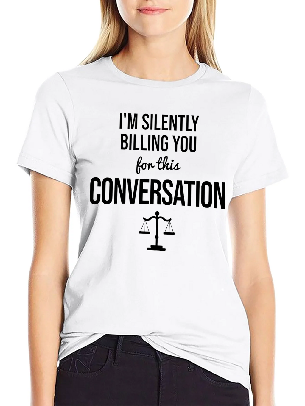 Im Silently Billing You T-Shirt - Lawyer Humor product image 9