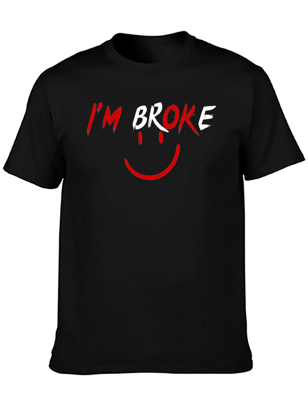 Im Broke T-Shirt - Funny Graphic Tee product image 6