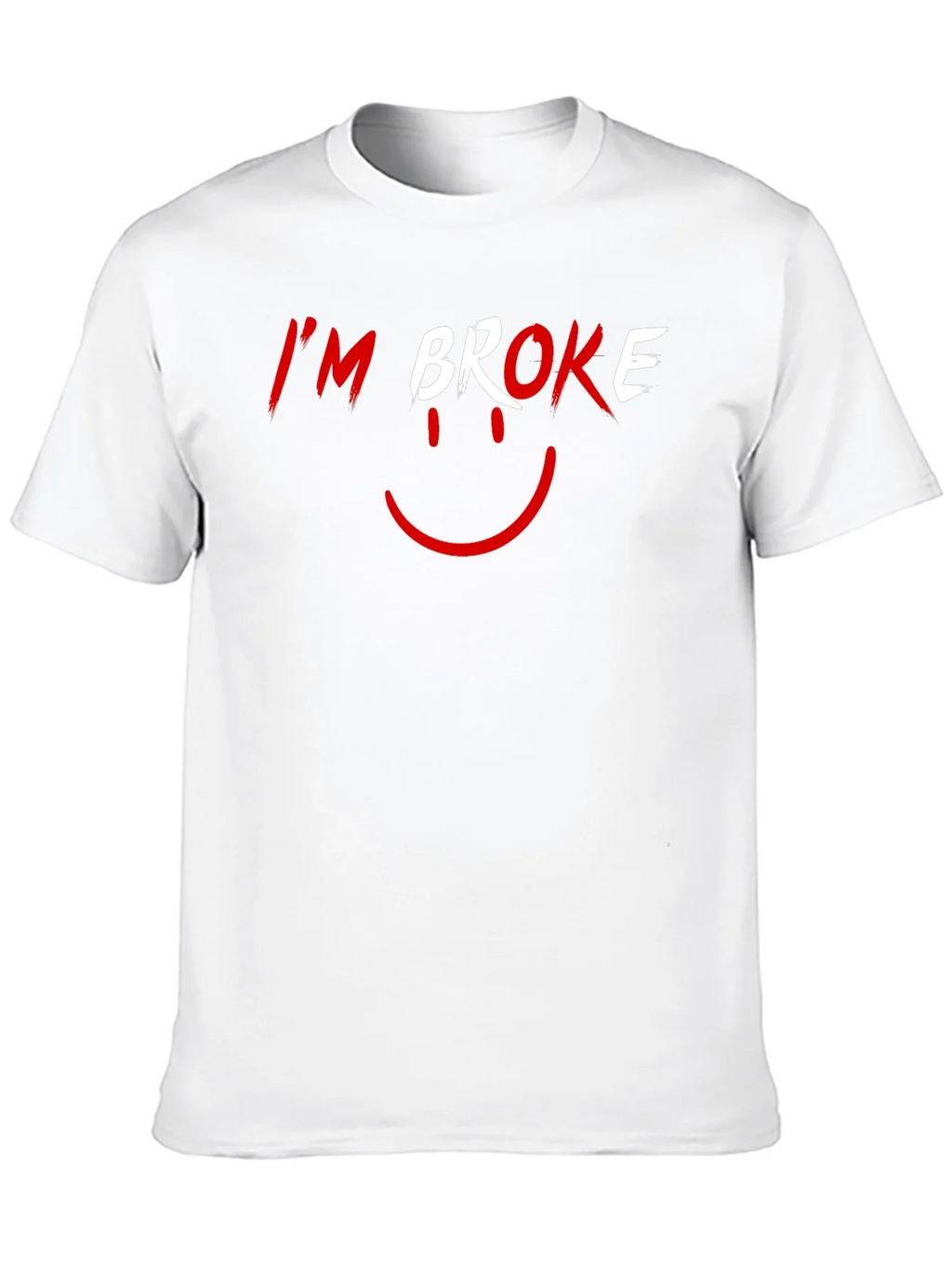 Im Broke T-Shirt - Funny Graphic Tee product image 12