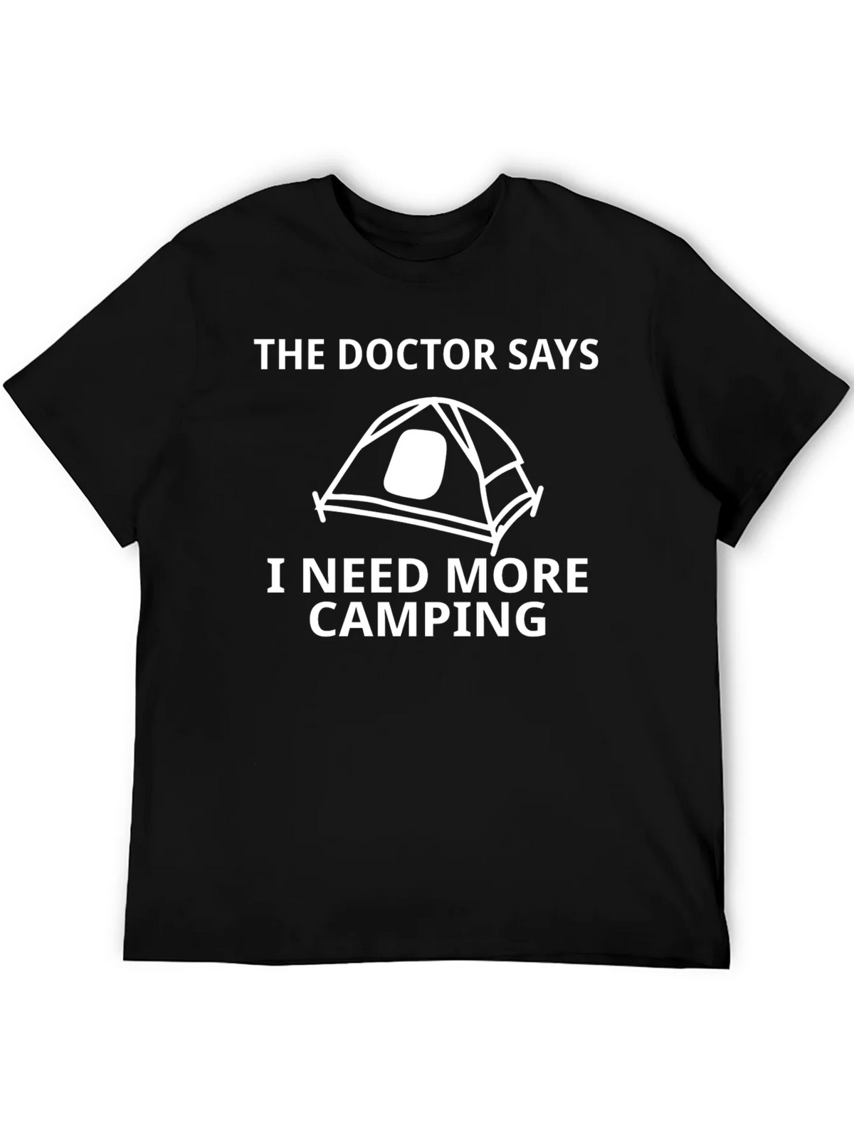 Camping Graphic Tee - Doctor Says I Need More product image 8