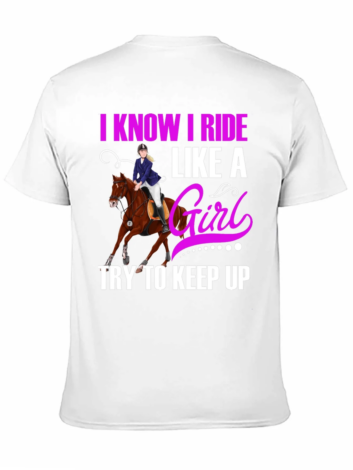 I Know I Ride Like A Girl T-Shirt product image 2