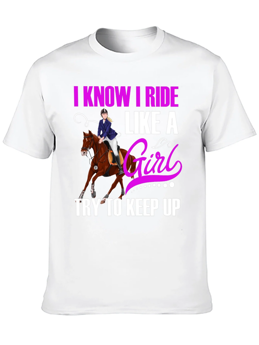 I Know I Ride Like A Girl T-Shirt product image 12