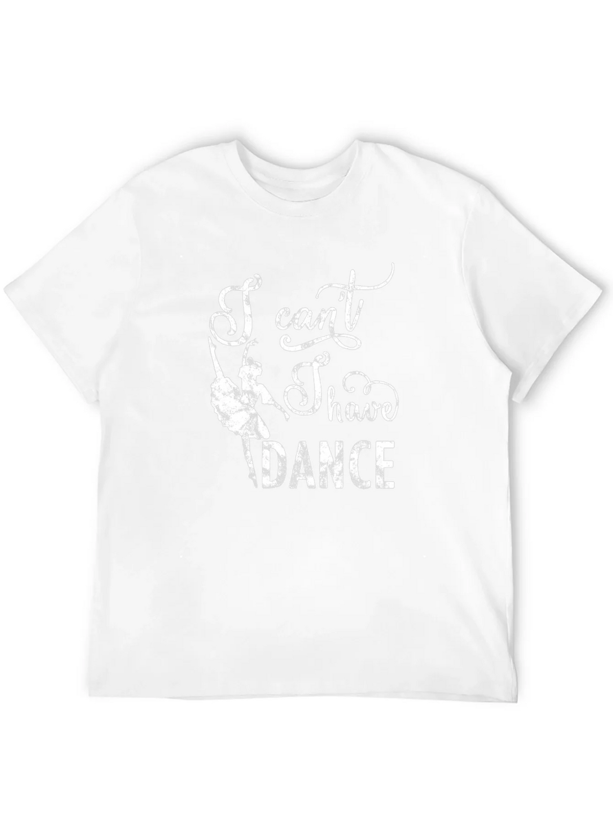 I Cant I Have to Dance Graphic Tee product image 3