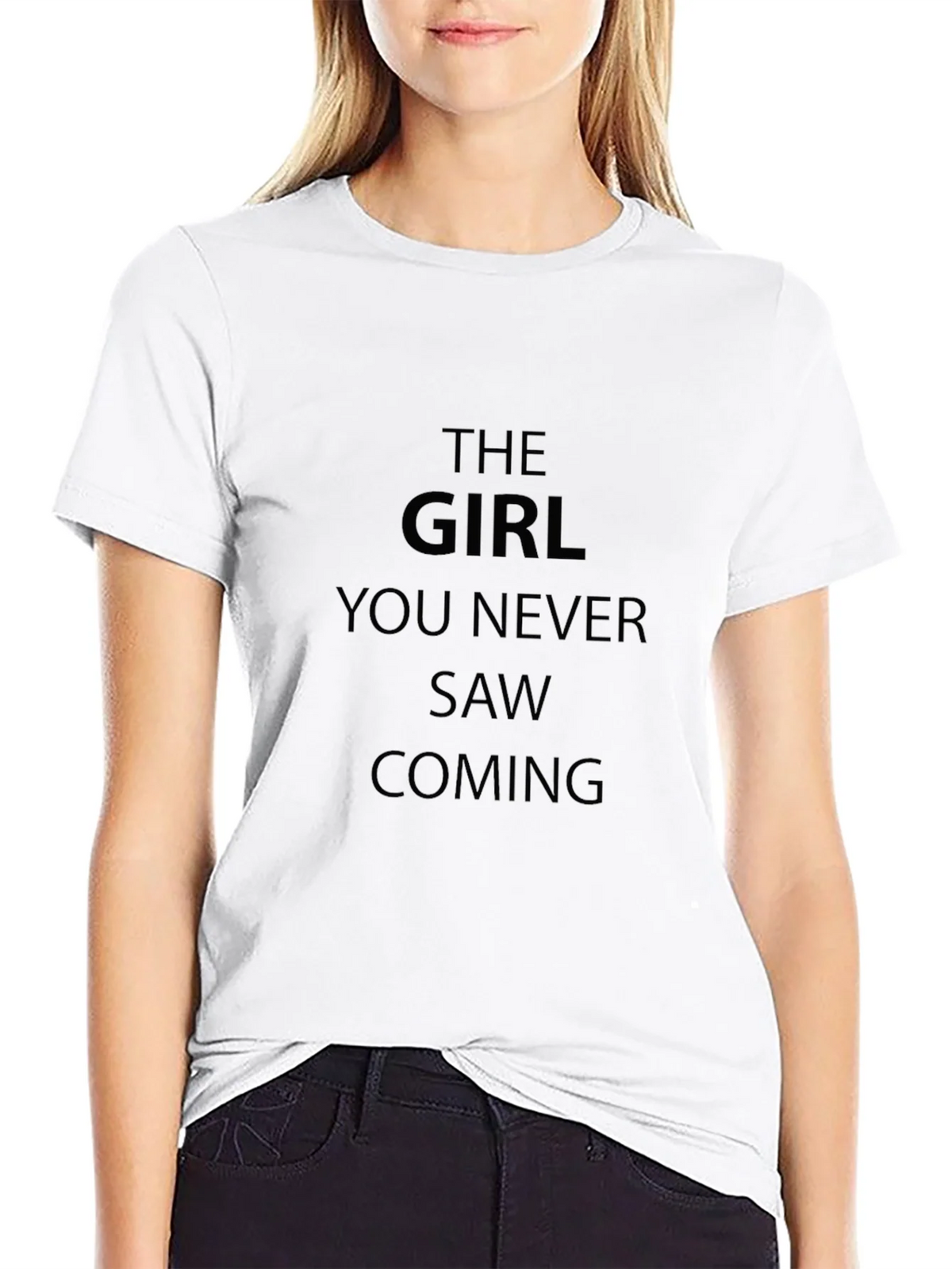 The Girl You Never Saw Coming T-Shirt product image 10