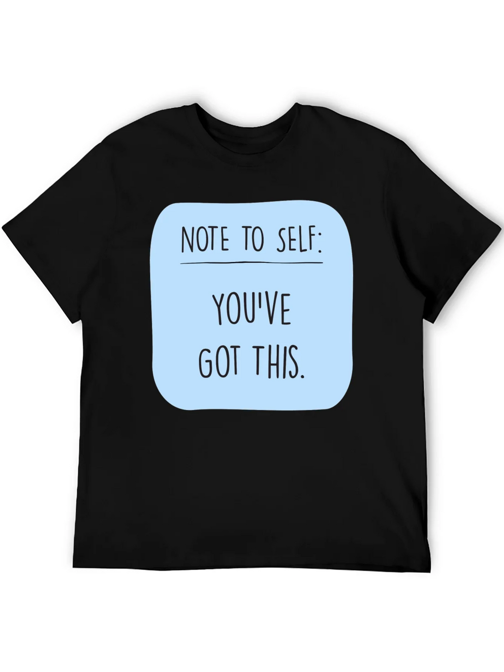 Motivational Youve Got This Black T-Shirt product image 8