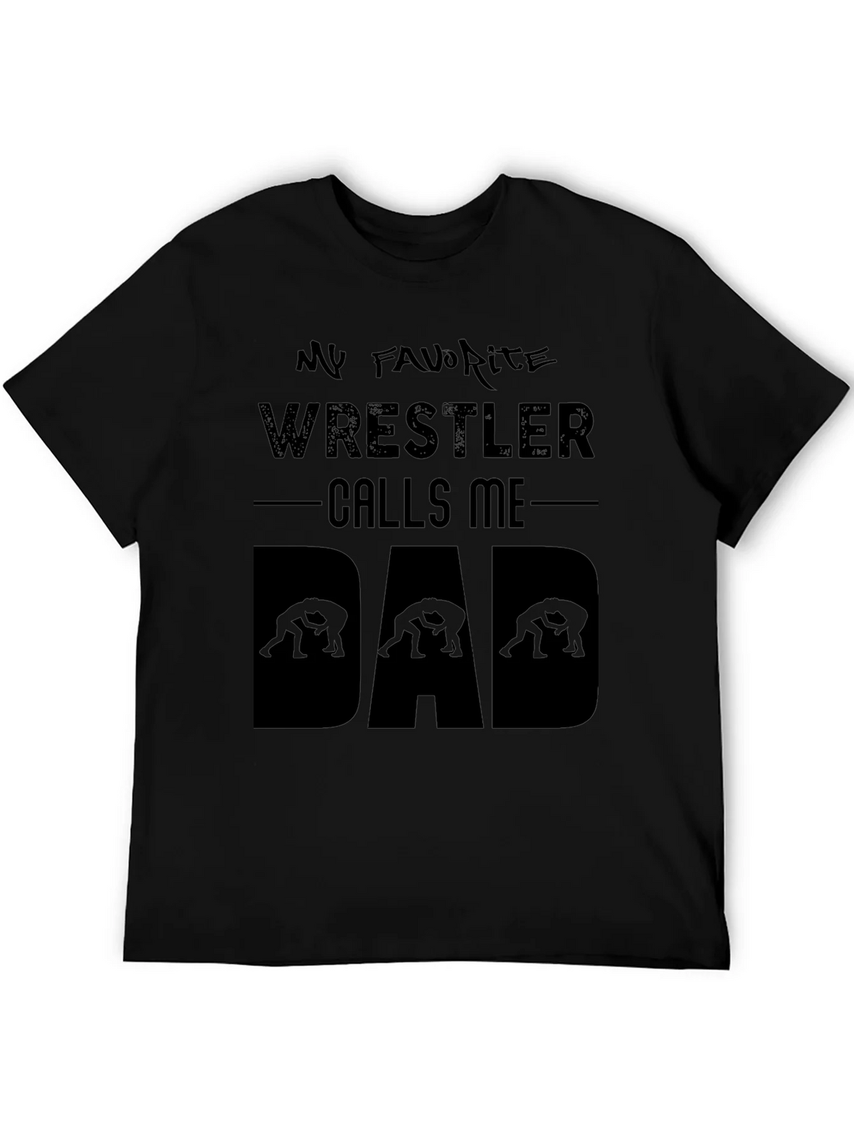 My Favorite Wrestler Calls Me Dad T-Shirt product image 8