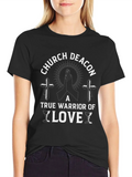 Church Deacon Warrior of Love T-Shirt product image 1