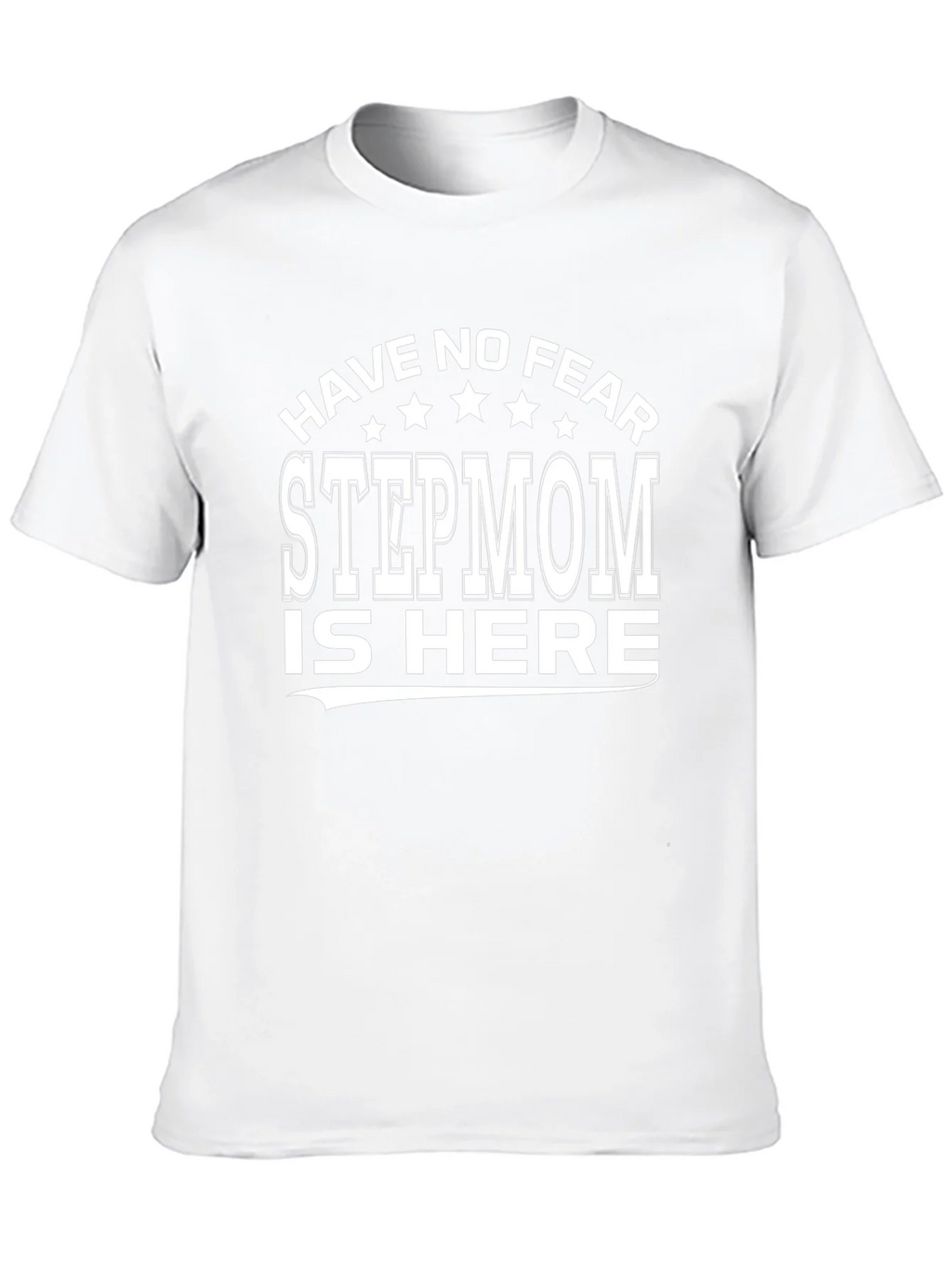 Have No Fear Stepmom is Here Graphic Tee product image 12