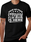 Have No Fear Stepmom is Here Graphic Tee product image 1