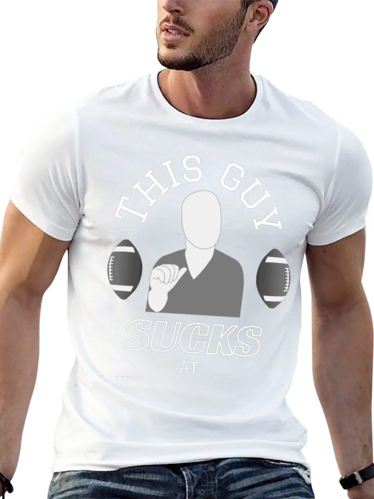 This Guy Sucks At Football T-Shirt product image 2