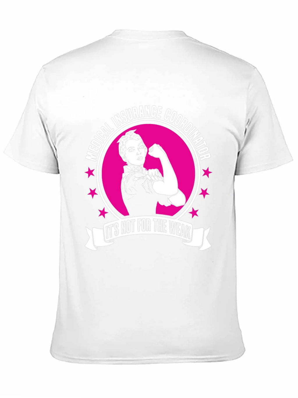 Medical Insurance Coordinator T-Shirt - Strong Woman Design product image 2