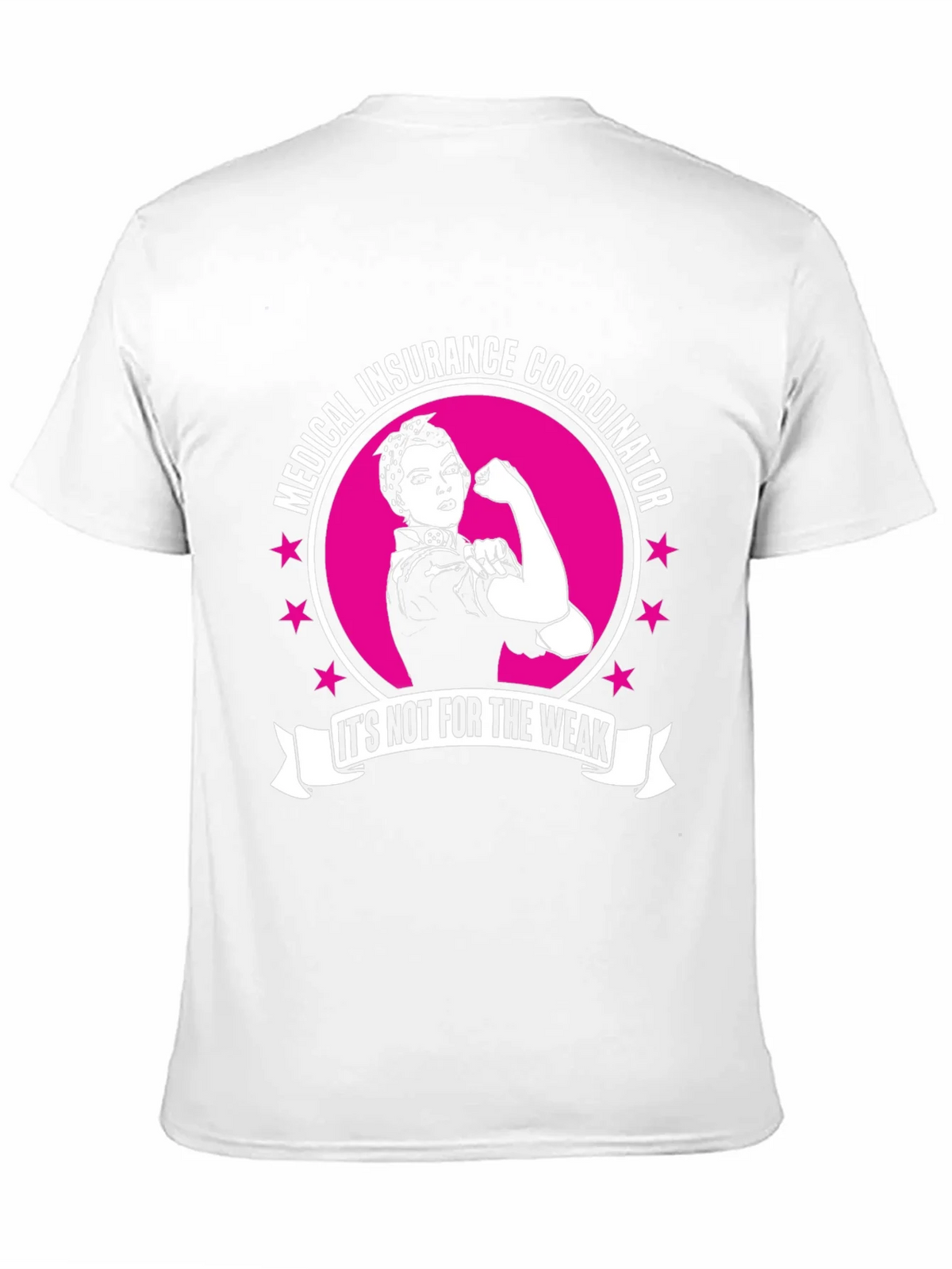 Medical Insurance Coordinator T-Shirt - Strong Woman Design product image 2