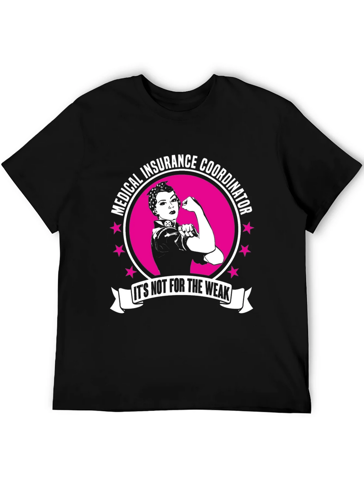 Medical Insurance Coordinator T-Shirt - Strong Woman Design product image 8