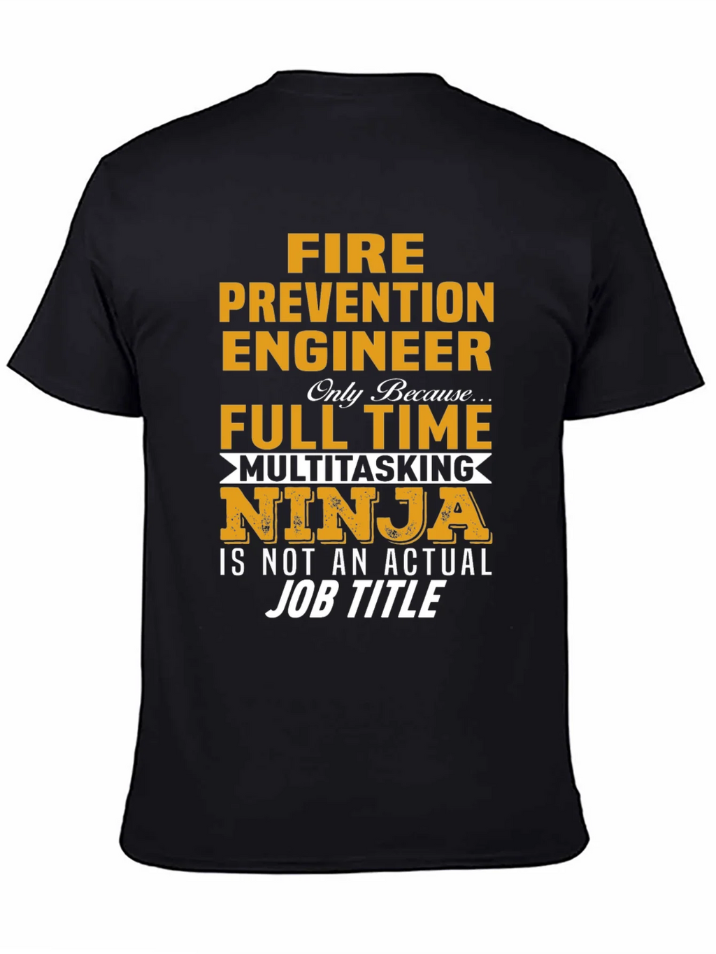 Fire Prevention Engineer Multitasking Ninja T-Shirt product image 7