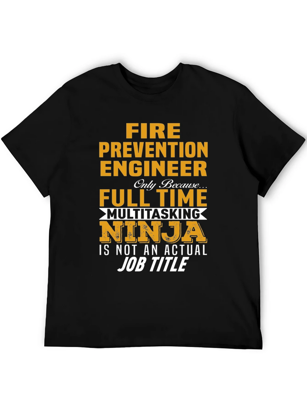 Fire Prevention Engineer Multitasking Ninja T-Shirt product image 8