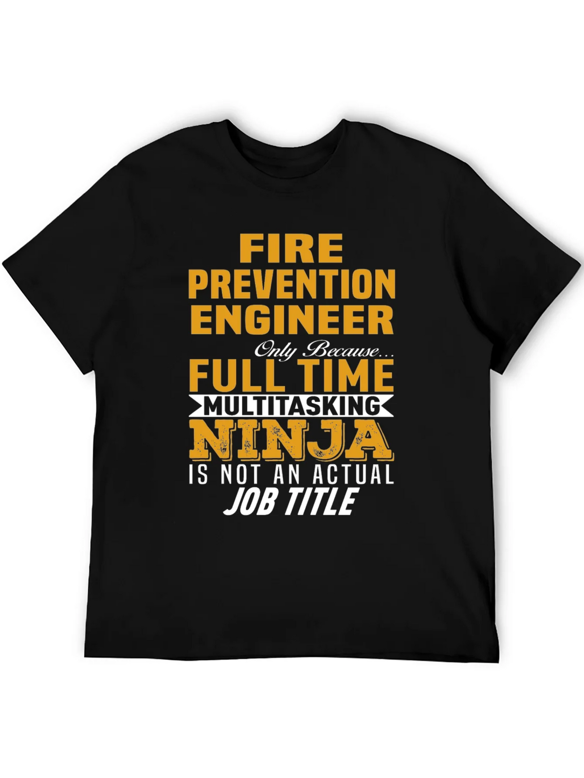 Fire Prevention Engineer Multitasking Ninja T-Shirt product image 8