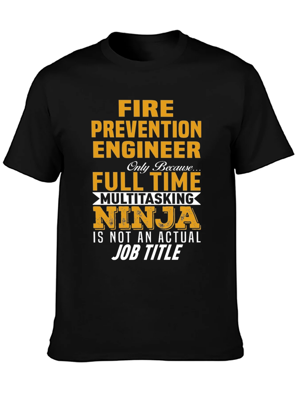 Fire Prevention Engineer Multitasking Ninja T-Shirt product image 6