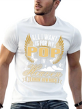 All I Want Is For My Pop In Heaven T-Shirt product image 1