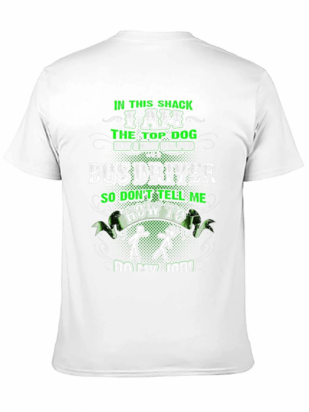 Top Dog Bus Driver T-Shirt product image 2