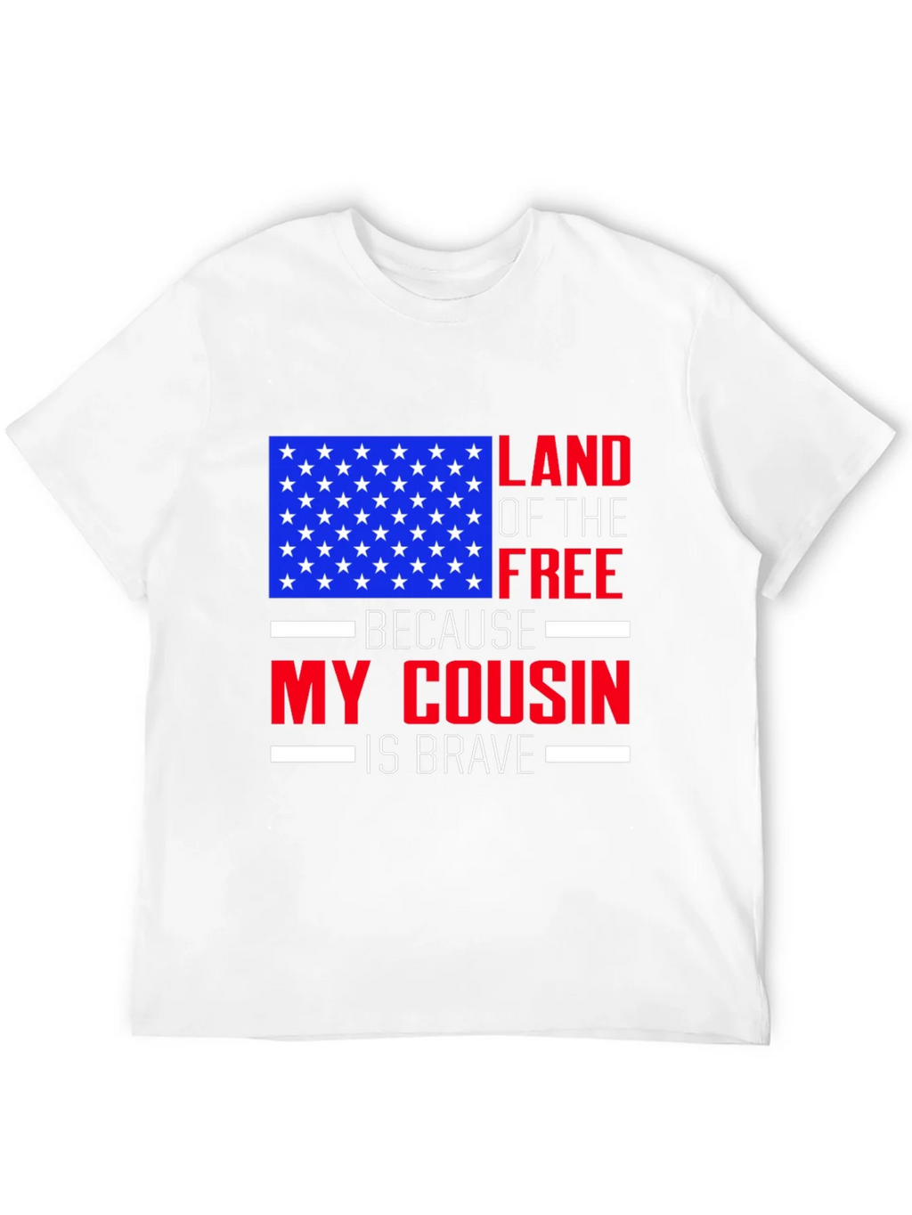 Land of the Free Cousin T-Shirt - Patriotic Pride product image 3